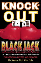 Knock-Out Blackjack : The Easiest Card-Counting System Ever Devised