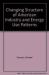 The Changing Structure of American Industry and Energy Use Patterns : Issues, Scenarios, and Forecasting Models