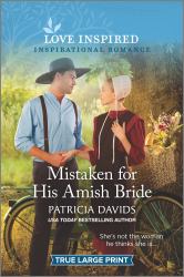 Mistaken for His Amish Bride : An Uplifting Inspirational Romance