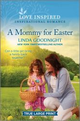 A Mommy for Easter : An Uplifting Inspirational Romance