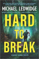 Hard to Break : A Novel