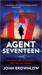 Agent Seventeen : A Novel