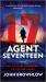 Agent Seventeen : A Novel