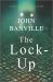 The Lock-Up : A Novel