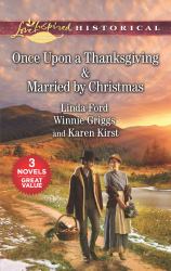 Once upon a Thanksgiving and Married by Christmas