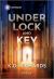 Under Lock and Key