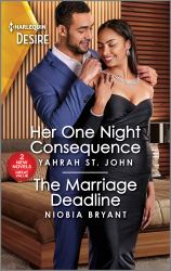 Her One Night Consequence and the Marriage Deadline