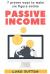 Passive Income : a Complete Beginner's Guide