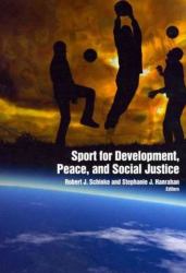 Sport for Development, Peace and Social Justice