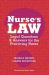 Nurse's Law Questions & Answers for the Practicing Nurse