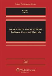 Real Estate Transactions : Problems, Cases, and Materials