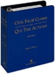 Civil False Claims and Qui Tam Actions