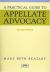 A Practical Guide to Appellate Advocacy