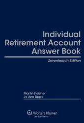 Individual Retirement Account Answer Book 17e