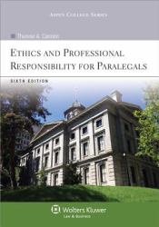 Ethics and Professional Responsibility for Paralegals