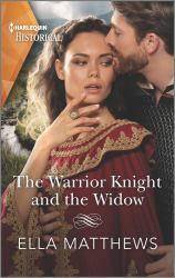 The Warrior Knight and the Widow