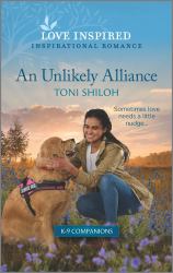 An Unlikely Alliance : An Uplifting Inspirational Romance