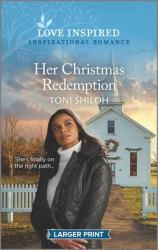 Her Christmas Redemption : An Uplifting Inspirational Romance