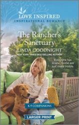 The Rancher's Sanctuary : An Uplifting Inspirational Romance