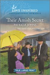 Their Amish Secret : An Uplifting Inspirational Romance