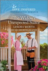 The Widow's Unexpected Suitor : An Uplifting Inspirational Romance