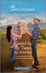 United by the Twins : An Uplifting Inspirational Romance