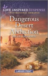 Dangerous Desert Abduction