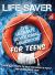 Life Saver : The Ultimate Devotional Handbook for Teens