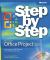 Microsoft Office Project 2007 Step by Step