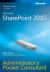 Microsoft SharePoint 2010 Administrator's Pocket Consultant