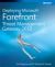 Deploying Microsoft Forefront Threat Management Gateway 2010