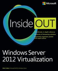 Windows Server 2012 R2 Virtualization Best Practices