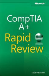 CompTIA A+ Rapid Review (Exam 220-801 and Exam 220-802)