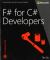 F# for C# Developers