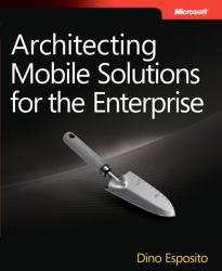 Architecting Mobile Solutions for the Enterprise