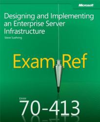 Exam Ref MCSE 70-413