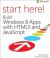 Start Here! Build Windows 8 Apps with HTML5 and JavaScript