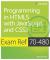 Exam Ref 70-480 Programming in HTML5 with JavaScript and CSS3 (MCSD)