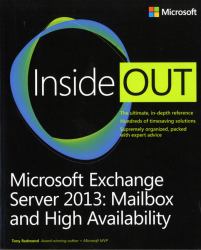 Microsoft Exchange Server 2013 : Mailbox and High Availability