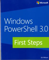 Windows PowerShell 3.0 First Steps