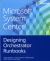 Microsoft System Center : Designing Orchestrator Runbooks