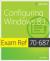 Configuring Windows 8. 1 : Exam Ref 70-687