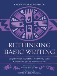 Rethinking Basic Writing