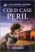 Cold Case Peril