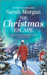 The Christmas Escape : A Novel