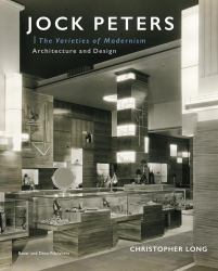 Jock Peters, Architecture and Design : The Varieties of Modernism