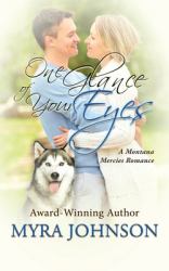 One Glance of Your Eyes : A Montana Mercies Romance