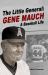 Little General : Gene Mauch -- a Baseball Life