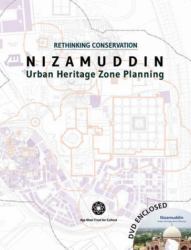 Nizamuddin : Urban Heritage Zone Planning