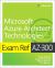 Exam Ref AZ-300 Microsoft Azure Architect Technologies